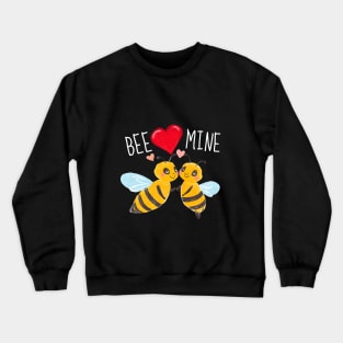 Bee Mine! - Cute Love Bees Crewneck Sweatshirt